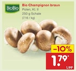 Aktuelles Champignon braun Angebot bei Netto Marken-Discount in Hannover ab 1,79 €