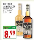 Rum Angebote von Pott bei Marktkauf Dortmund für 8,99 €