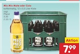 Aktuelle Cola Angebote bei Netto Marken-Discount in Krefeld Aktuelles Mate oder Cola Angebot bei Netto Marken-Discount in Krefeld ab 7,99 €