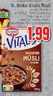 EDEKA Neukirchen-Vluyn - Vitalis Müsli Angebot im Prospekt Vitalis Müsli bei EDEKA im Neukirchen-Vluyn Prospekt für 1,99 €