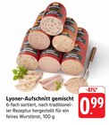Lyoner-Aufschnitt gemischt Angebote von Unsere Hausmarke bei EDEKA Ettlingen für 0,99 €