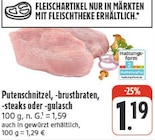 Putenschnitzel von  im aktuellen EDEKA Prospekt für 1,19 €