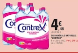 Eau Minérale Naturelle - Contrex - E.Leclerc à Poitiers Eau Minérale Naturelle - Contrex en promo chez E.Leclerc Poitiers à 4,48 €