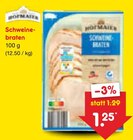 Schweinebraten Angebote von Hofmaier bei Netto Marken-Discount Pinneberg für 1,25 €