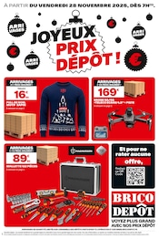 Prospectus Bricolage Brico Dépôt en cours à Aubervilliers et alentours, "JOYEUX PRIX DÉPÔT !", 16 pages, 28/11/2025 - 24/12/2025 Catalogue Bricolage Brico Dépôt en cours à Aubervilliers et alentours, "JOYEUX PRIX DÉPÔT !", 16 pages, 28/11/2025 - 24/12/2025