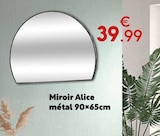 Miroir Alice en promo chez Maxi Bazar Saint-Maur-des-Fossés à 39,99 €