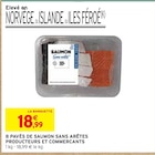 8 pavés de saumon sans arêtes - Producteurs et Commerçants dans le catalogue Intermarché