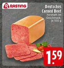 Deutsches Corned Beef im Angebot bei EDEKA in Lüdenscheid Deutsches Corned Beef Angebote von RASTING bei EDEKA Lüdenscheid für 1,59 €