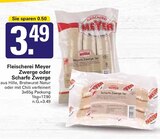 Zwerge oder Scharfe Zwerge Angebote von Fleischerei Meyer bei WEZ Löhne für 3,49 €