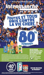 Catalogue Intermarché à Château-d'Olonne, avec 52 pages Prospectus Intermarché à Château-d'Olonne, "TOUTES ET TOUS UNIS CONTRE LA VIE CHÈRE.", 52 pages, 11/06/2025 - 22/06/2025