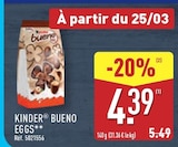 Bueno eggs - KINDER à 4,39 € dans le catalogue Aldi