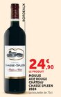 Moulis AOP Rouge 2024 - Château Chasse-Spleen en promo chez Super U Niort à 24,90 €