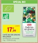 Intermarché Pithiviers - Promo Café bio en grains Promo Café bio en grains à 17,99 € dans le catalogue Intermarché à Pithiviers