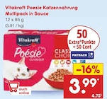 Poesie Katzennahrung Multipack in Sauce im Angebot bei Netto Marken-Discount in Kerpen Poesie Katzennahrung Multipack in Sauce Angebote von Vitakraft bei Netto Marken-Discount Kerpen für 3,99 €