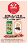 -60% DE REMISE IMMÉDIATE SUR LE 2ÈME PRODUIT IDENTIQUE - Poulain en promo chez Super U Nantes