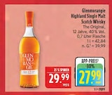 Highland Single Malt Scotch Whisky im Angebot bei Marktkauf in Plauen Highland Single Malt Scotch Whisky Angebote von Glenmorangie bei Marktkauf Plauen für 27,99 €
