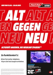 Aktueller MediaMarkt Saturn Elektromärkte Prospekt in Raubling und Umgebung, "ALT GEGEN NEU" mit 1 Seite, 18.09.2025 - 30.09.2025