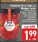 Aktuelles Extra, Samt oder Weniger Zucker Angebot bei E center in Bottrop ab 1,99 €