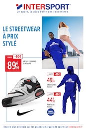 Prospectus Intersport, "LE STREETWEAR À PRIX STYLÉ" à Vouvray et alentours, 8 pages, 17/02/2025 - 09/03/2025 Catalogue Intersport "LE STREETWEAR À PRIX STYLÉ" à Vouvray et alentours, 8 pages, 17/02/2025 - 09/03/2025