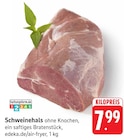 EDEKA Seelbach - Schweinehals Angebot im Prospekt Schweinehals bei EDEKA im Seelbach Prospekt für 7,99 €