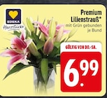 Premium Lilienstrauß im Angebot bei EDEKA in Straubing Premium Lilienstrauß Angebote von EDEKA Herzstücke bei EDEKA Straubing für 6,99 €