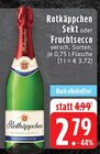 Sekt Angebote von Rotkäppchen bei EDEKA Mönchengladbach für 2,79 €
