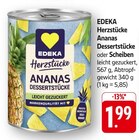 Herzstücke Ananas Dessertstücke Angebote von EDEKA bei E center Ulm für 1,99 €