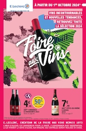 Prospectus E.Leclerc à Saint-Paul-lès-Romans, "Foire aux Vins", 88 pages de promos valables du 01/10/2024 au 12/10/2024