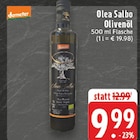 Aktuelles Olea Salbo Olivenöl Angebot bei E center in Düsseldorf ab 9,99 €