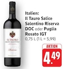 Il Tauro Salice Salentino Riserva DOC bei E center im Prospekt "" für 4,49 €