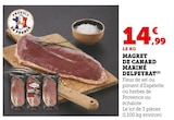 Magret de canard mariné - DELPEYRAT en promo chez Super U Colomiers à 14,99 €