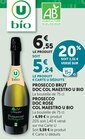 Prosecco Brut DOC Col Maestro - U BIO en promo chez Super U Rillieux-la-Pape à 5,24 €