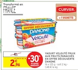 Yaourt Velouté Fruix aux Fruits Panachés en Offre Découverte - Danone dans le catalogue Intermarché