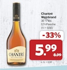 Weinbrand Angebote von Chantré bei famila Nordwest Lingen für 5,99 €