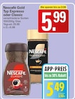 Gold Typ Espresso Angebote von Nescafé bei WEZ Minden für 5,49 €