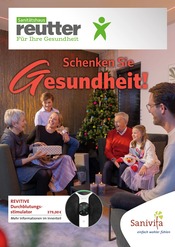 Aktueller Sanitätshaus Reutter Orthopädie-Technik und Reha-Technik Sanitätshaus Prospekt in Calw und Umgebung, "Schenken Sie Gesundheit!" mit 6 Seiten, 13.11.2024 - 31.01.2025