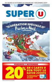 Prospectus Supermarchés Super U en cours à Clairoix et alentours, "Super U", 52 pages, 21/10/2025 - 07/12/2025 Catalogue Supermarchés Super U en cours à Clairoix et alentours, "Super U", 52 pages, 21/10/2025 - 07/12/2025