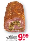 Spießbraten Angebote bei E center Dreieich für 9,99 €