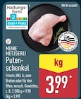Putenschenkel von Meine Metzgerei für 3,99 € bei ALDI Nord im Angebot Putenschenkel von Meine Metzgerei im aktuellen ALDI Nord Prospekt