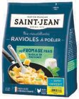 Ravioles a poeler - SAINT JEAN dans le catalogue Super U