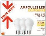 Lot de 3 Ampoules LED 60W E27 blanc chaud en promo chez Hyper U Le Grand-Quevilly à 5,99 €