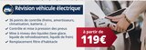 Promo Révision véhicule électrique à 119,00 € dans le catalogue Vulco à Saint-Leu-d'Esserent