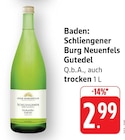 Schliengener Burg Neuenfels Gutedel bei EDEKA im Prospekt "" für 2,99 €