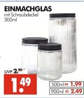 Einmachglas im Angebot bei Wreesmann in Aurich Einmachglas Angebote bei Wreesmann Aurich für 1,49 €