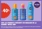 -40% Sur les produits de la gamme en magasin de la gamme NIVEA SUN - NIVEA SUN - E.Leclerc -40% Sur les produits de la gamme en magasin de la gamme NIVEA SUN - NIVEA SUN dans le catalogue E.Leclerc