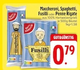 Maccheroni, Spaghetti, Fusilli oder Penne Rigate von GUT&GÜNSTIG im aktuellen EDEKA Prospekt für 0,79 €