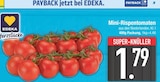Aktuelle Tomaten Angebote bei E center in Augsburg Aktuelles Mini-Rispentomaten Angebot bei E center in Augsburg ab 1,79 €