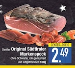 Aktuelles Original Südtiroler Markenspeck Angebot bei EDEKA in Ingolstadt ab 2,49 €