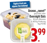 Ananas „sweet“ geschält Angebote bei EDEKA Friedrichshafen für 3,99 €