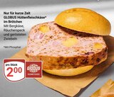 GLOBUS Roggentin - Hüttenfleischkäse Angebot im Prospekt Hüttenfleischkäse bei GLOBUS im Roggentin Prospekt für 2,00 €